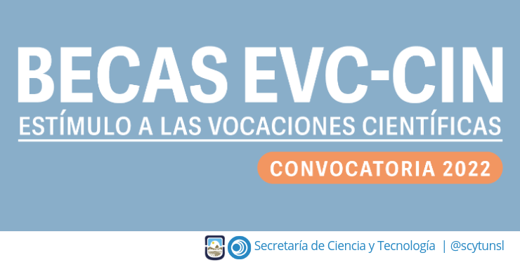 Lanzamiento de la Convocatoria 2022 de Becas EVC-CIN