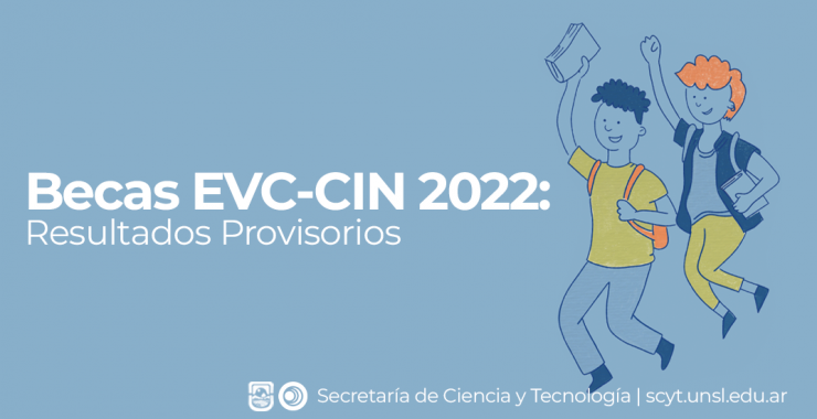 Becas EVC-CIN: Resultados Provisorios