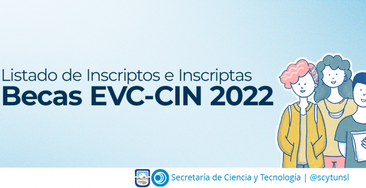 Becas EVC-CIN 2022: Listado de Inscriptos e Inscriptas