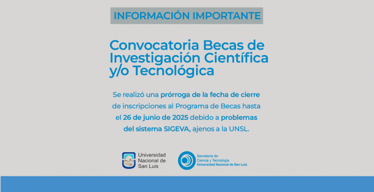 Prórroga de la convocatoria a Becas de Investigación Científica y Tecnológica