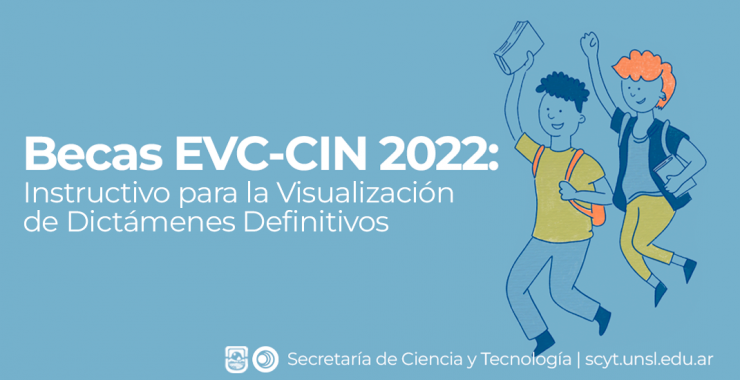 Becas EVC-CIN: Instructivo para la Visualización de Dictámenes Definitivos