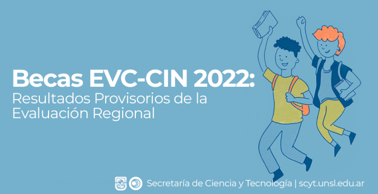 Becas EVC-CIN: Resultados Provisorios de la Evaluación Regional