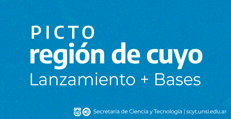 Lanzamiento de “PICTO 2023 Región de Cuyo”: Información + Bases