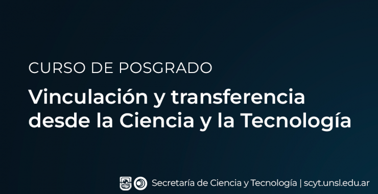 Posgrado sobre Vinculación y Transferencia de la Ciencia y la Tecnología